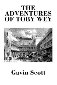 Adventures of Toby Wey