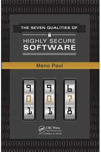 The 7 Qualities of Highly Secure Software