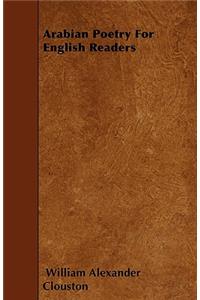 Arabian Poetry For English Readers