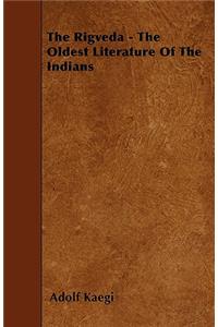Rigveda - The Oldest Literature of the Indians