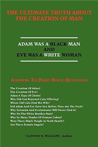 Ultimate Truth about the Creation of Man