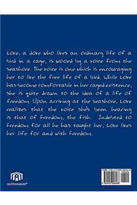 Freedom and Love
