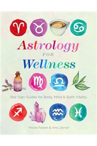 Astrology for Wellness