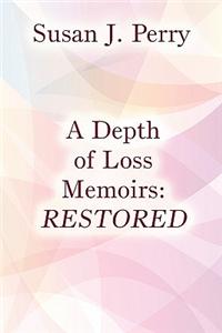 Depth of Loss Memoirs