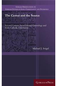 The Center and the Source