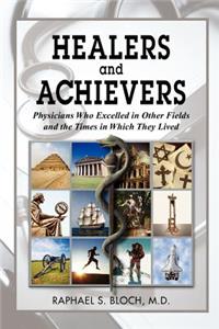 Healers and Achievers