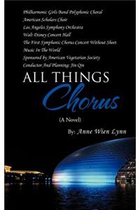 All Things Chorus