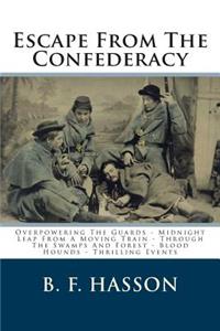 Escape from the Confederacy