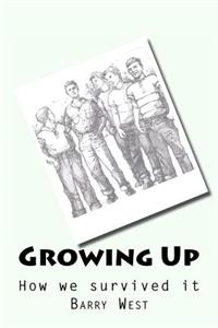 Growing Up