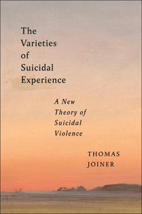 Varieties of Suicidal Experience