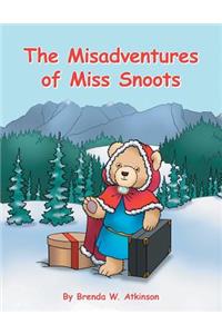 Misadventures of Miss Snoots