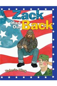 Zack Had Our Back