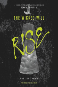 Wicked Will Rise Lib/E