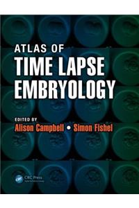 Atlas of Time Lapse Embryology