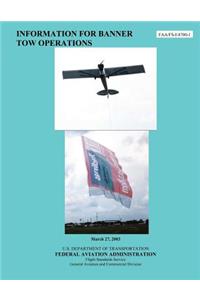 Information for Banner Tow Operations