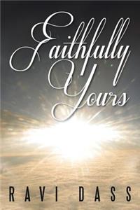 Faithfully Yours
