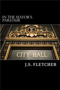 In The Mayor's Parlour