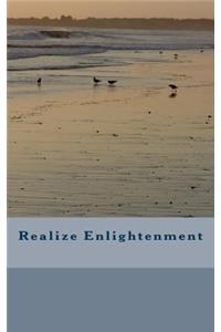 Realize Enlightenment