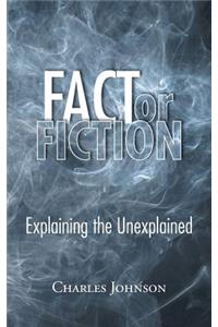 Fact or Fiction