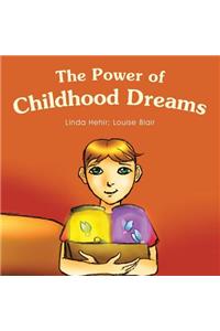 Power of Childhood Dreams
