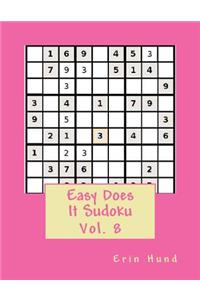 Easy Does It Sudoku Vol. 8