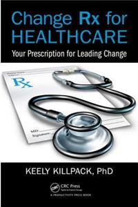 Change RX for Healthcare
