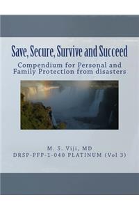 Save, Secure, Survive and Succeed (Vol. 3)