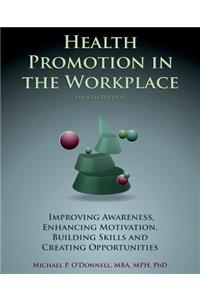 Health Promotion In The Workplace 4th edition