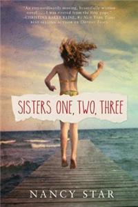 Sisters One, Two, Three