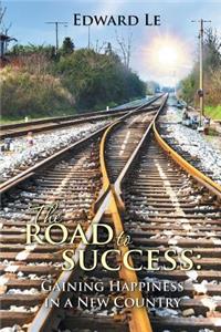 The Road to Success