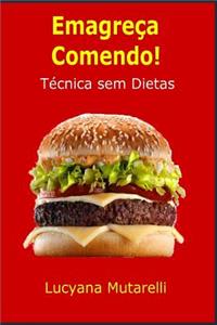 Emagreca Comendo!