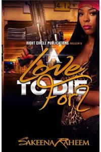 A Love to Die For 2