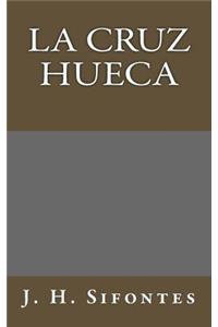 La Cruz Hueca