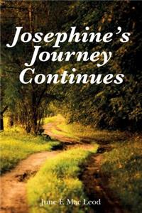 Josephine's Journey Continues