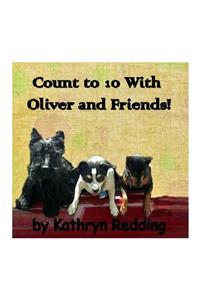 Count to 10 With Oliver and Friends!