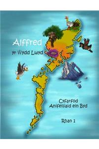 Alffred yr Wydd Lwyd - Cyfarfod Anifeiliaid ein Byd! Rhan 1