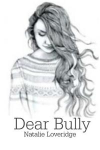 Dear Bully