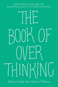 The Book of Overthinking