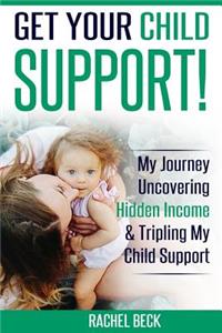 Get Your Child Support!