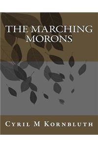 Marching Morons