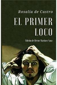 El Primer Loco