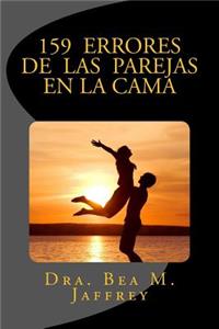 159 Errores de las Parejas en la Cama