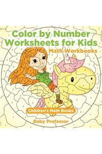 Color by Number Worksheets for Kids - Math Workbooks Children's Math Books