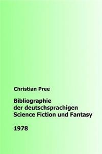 Bibliographie der deutschsprachigen Science Fiction und Fantasy 1978