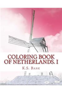 Coloring Book of Netherlands. I