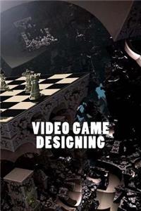 Video Game Designing (Journal / Notebook)