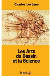 Les Arts du Dessin et la Science