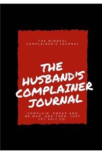 The husband's complainer journal