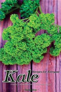 Kale Recipes for Everyone