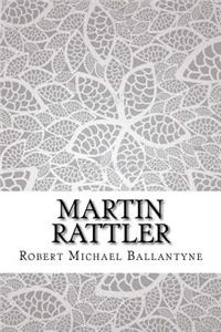 Martin Rattler